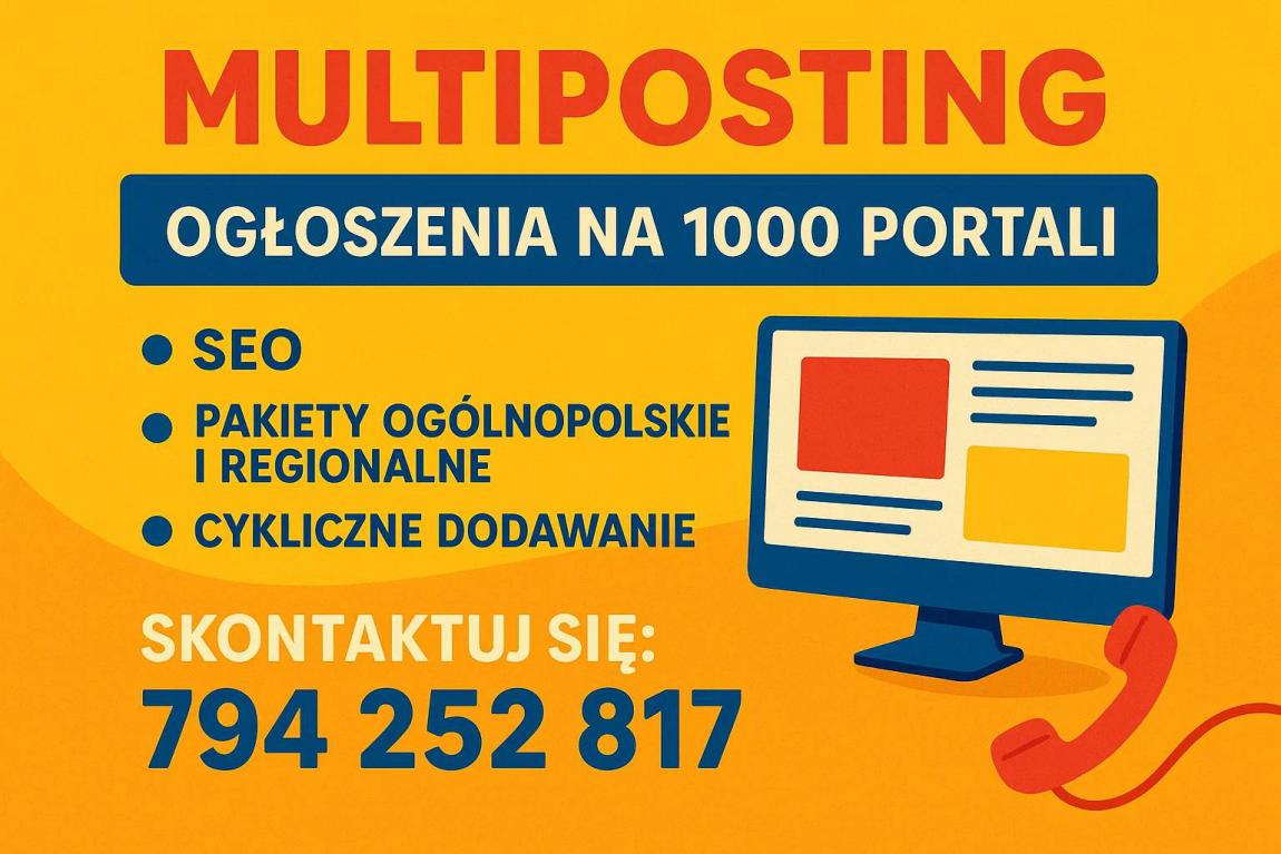 Nawet 1000 portali - ręczne dodawanie ogłoszeń  