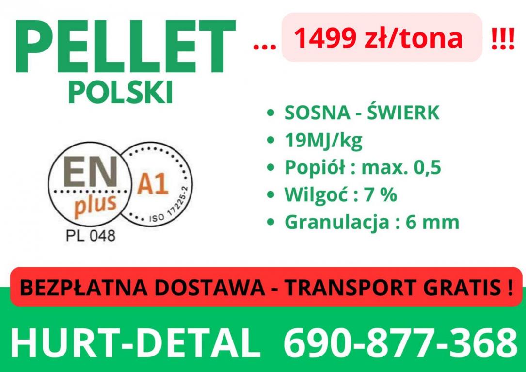 PELLET POLSKI - POLSKI PRODUCENT 1499zl paleta 