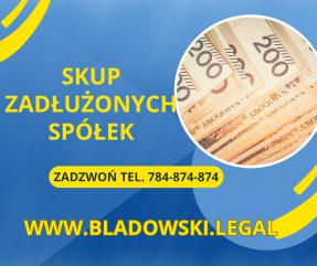 Skup Spółek z Długami Kancelaria Bladowski.Legal