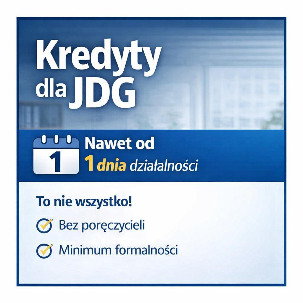 Szukasz kredytu dla swojej JDG?  